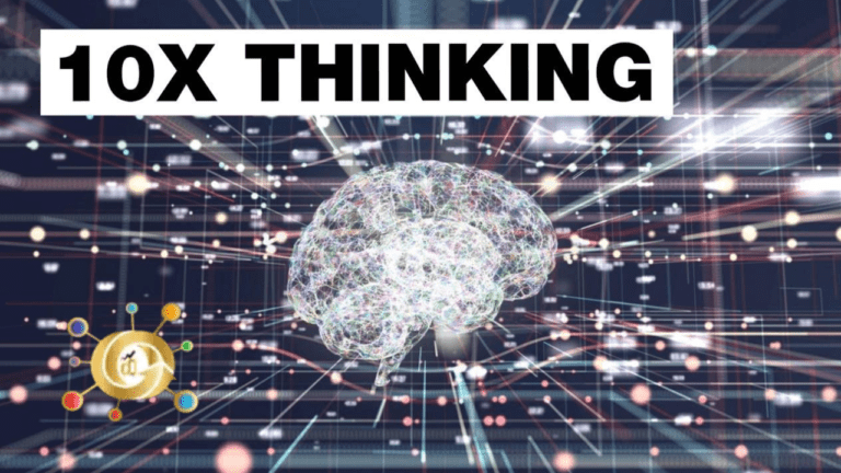 The Power of 10X Thinking in 2030