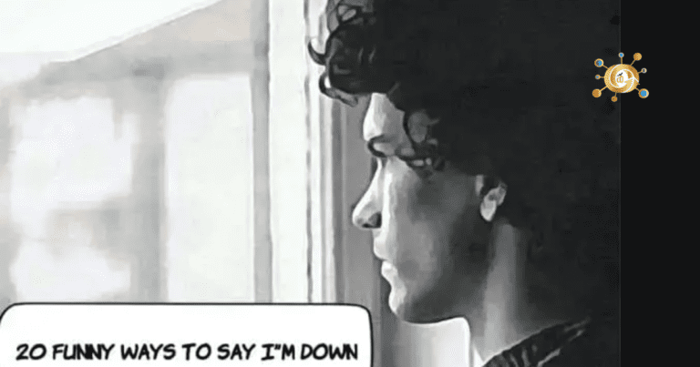 20 Funny Ways To Say “I’m Down”